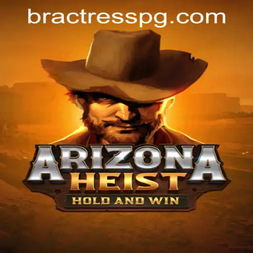 ArizonaHeist: Unveiling the Thrills and Strategy